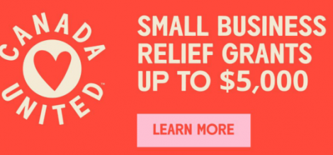 New Canada United Small Business Relief Grants up to $5K